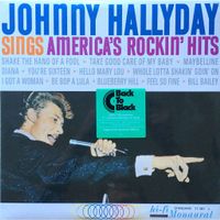 JOHNNY HALLYDAY - JOHNNY HALLYDAY SINGS AMERICA'S ROCKIN' HI