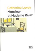 Livre: Monsieur et Madame Rivaz - Catherine Lovey Roman📚...