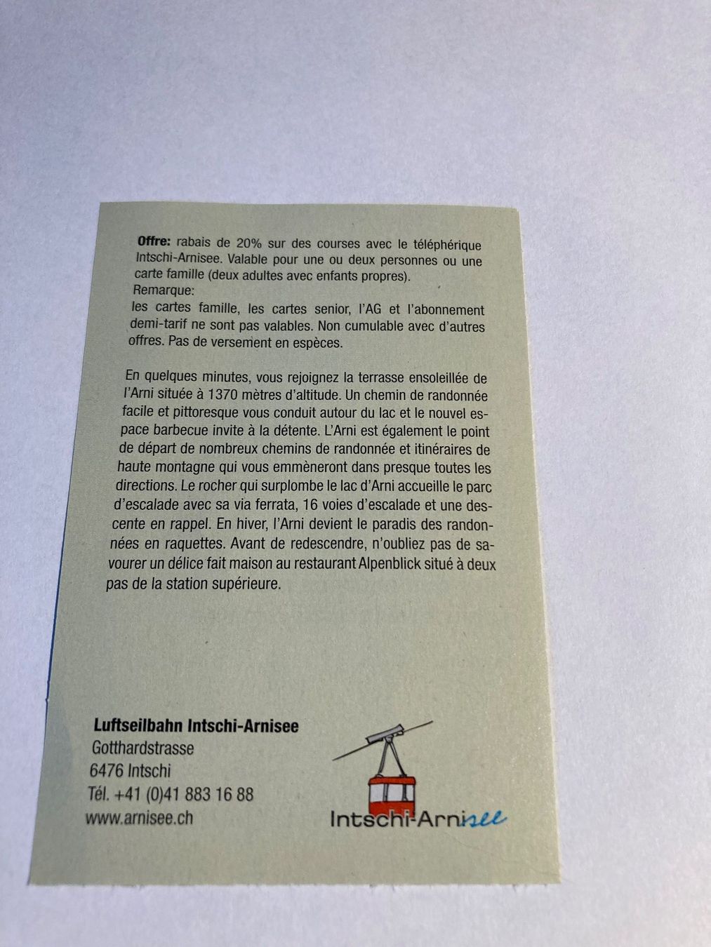 Buoni: 20% de rabais téléphérique Intschi-Arnissee – Nuovo (secondo la descrizione) da Bressaucourt venduto da lilitisha 1