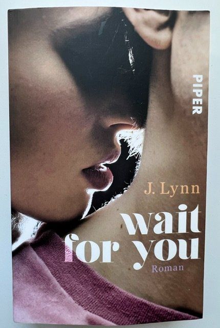 Livres: Wait for you von J. Lynn – D'occasion à Zürich par popcorn67