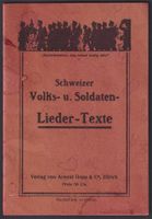 Soldatenlieder-Texte Schweiz, ca. 1940, Rarität