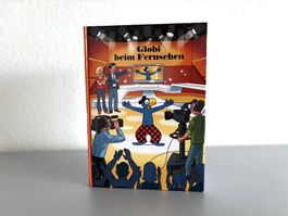 Globi-Klassiker Kinderbuch Globi beim Fernsehen (Band 83)