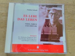 Es lebe das Leben    (Fridolin Tschudi)