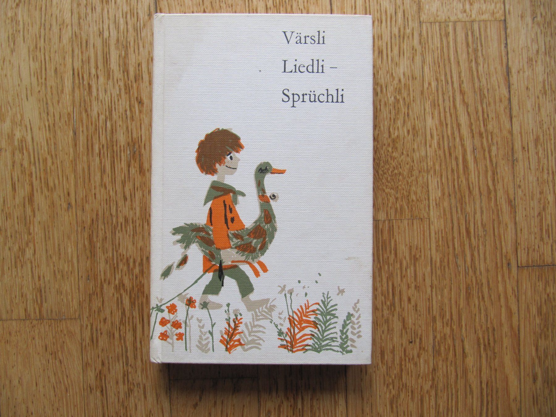 Libri: Kinderbuch: Värsli Liedli Sprüchli – Usato da Würenlos venduto da AustralisZ