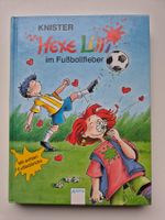 HEXE LILLI im Fussballfieber ⚽  Band 09