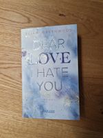 Dear Love I hate you