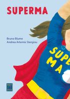 Kinderbuch. Superma von Bruno Blume. Neurodiversität. Neu