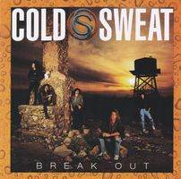 Cold Sweat - Break Out Hard Rock