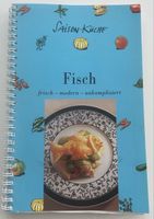Saison-Küche Fisch frisch-modern-unkompliziert Kochbuch