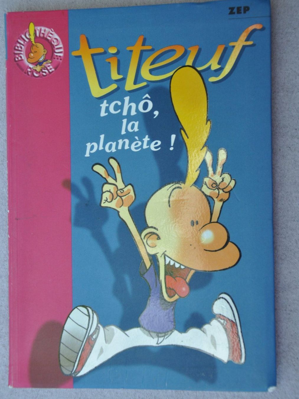 Bücher: Titeuf - Tchô, la planète - ZEP – Gebraucht aus Fully von Minouchka