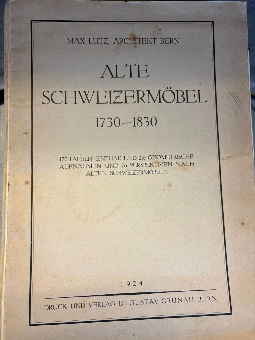 Libri: Alte Schweizermöbel 1730-1830 / Max Lutz / Loseblattausgabe – Usato da Laupen BE venduto da jeep590 2