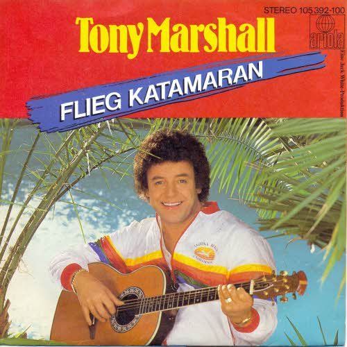 Dischi in vinile: Marshall Tony - Flieg Katamaran (7") – Usato da Romanshorn venduto da and_2nf7