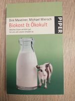 Biokost Ökokult - Welches Essen wirklich gut für uns & unser