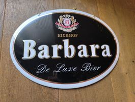 Schild Eichhof Barbara De Luxe Bier