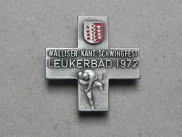 Abzeichen Kantonal Schwingfest Schwingen Leukerbad VS 1972