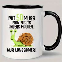 Tasse mit 50 ... Geburtstag Geschenk