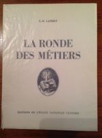 La ronde des Métiers dédicace de C.F. Landry
