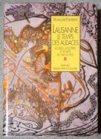 Lausanne, le temps des audaces