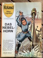 Roland der Ritter Ungestüm Das Nebelhorn Carlsen Verlag 1976