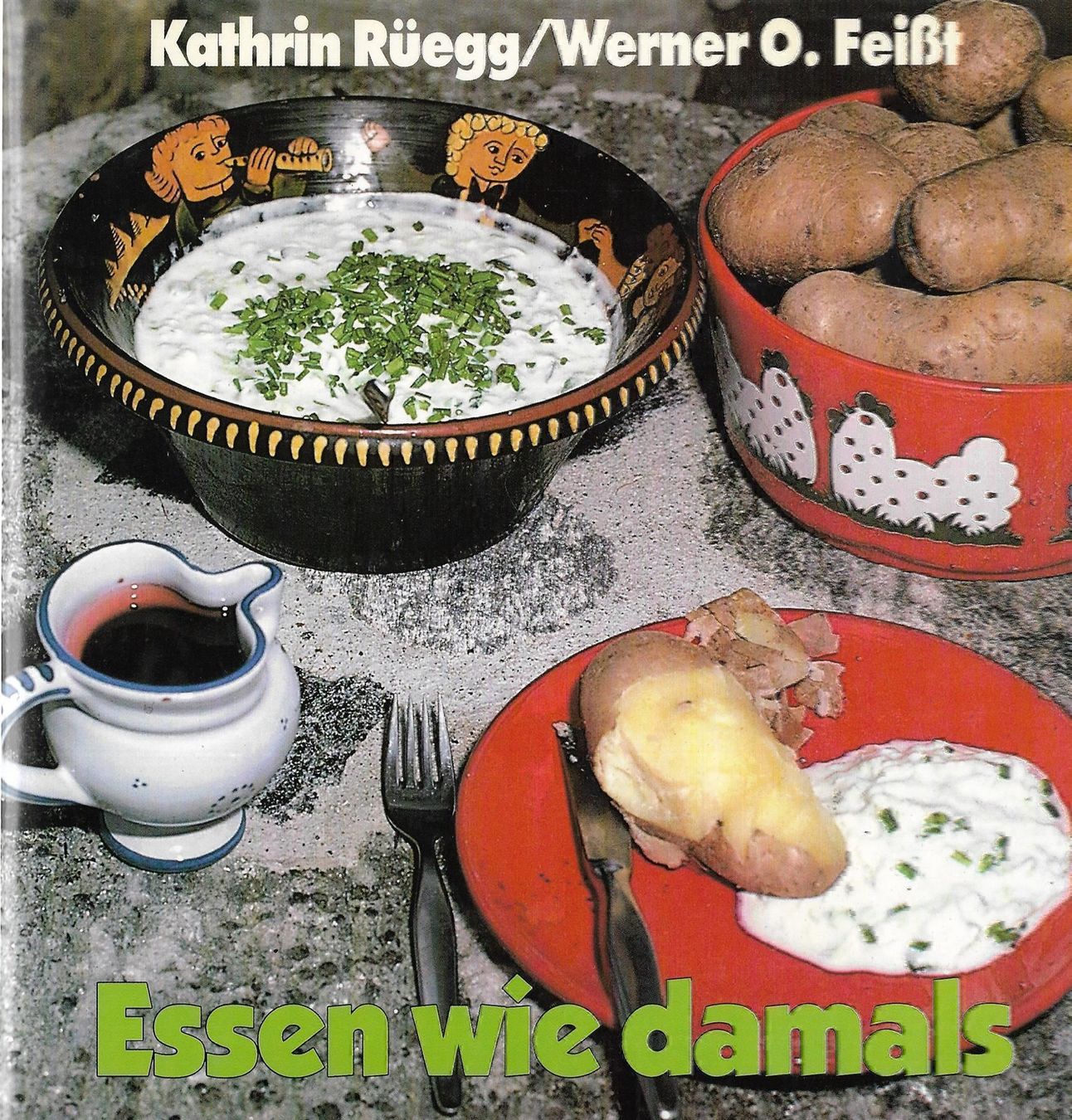 Livres: Essen wie damals – D'occasion à Bern par Grindelwaldaus