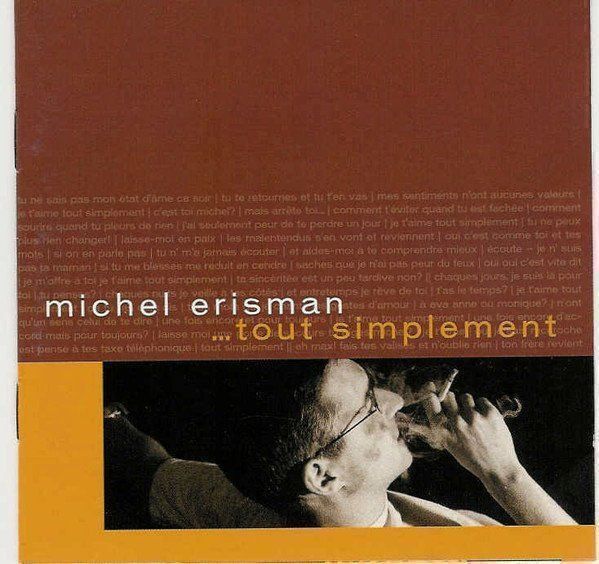 CD: Michel Erisman – Tout Simplement CD – Usato da Olten venduto da Disc-Ausverkauf