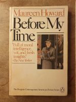 Before My Time - Maureen Howard