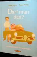 Katja Alves, Dawn Parisi Darf man das? Ein Benimmbuch