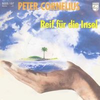 Cornelius Peter - Reif für die Insel (7")