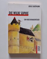 "Die wilde Sophie" - spannendes Maerchenabenteuer ab 5 J.