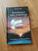 Bestellungen beim Universum - Handbuch von Bärbel Mohr