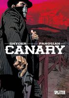 Canary von Snyder und Panosian     160 Seiten Hardcover