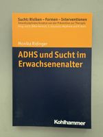 ///ADHS und Sucht im Erwachsenenalter ///