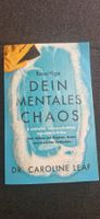 Buch beseitige dein mentales Chaos Dr. Caroline Leaf