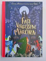Fast vergessene Märchen / Buch 2019 mit 112 Seiten