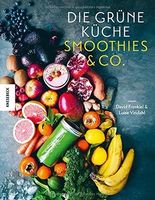 Die Grüne Küche Smoothies & Co.