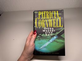 ROMAN: Patricia Cornwell, Trübe Wasser sind kalt