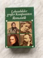 Lebensbilder großer Komponisten Romantik