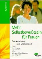 Field Lynda - Mehr Selbstbewusstsein für Frauen / Ratgeber