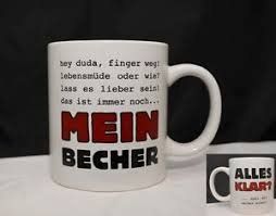 TASSE - MEIN BECHER - GANZ NEU!