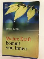 Louise Hay: "Wahre Kraft kommt von Innen", Top Zustand