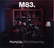 M83 ‎Hurry Up, We're Dreaming 2 CD Set JAPAN