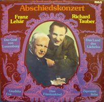 Franz Lehár / Richard Tauber - Abschiedskonzert (LP)