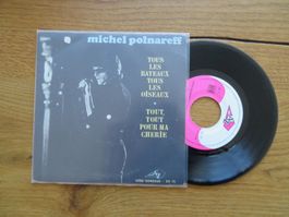 Michel Polnareff - Vinyl Single - Tous les bateaux
