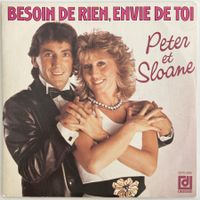 PETER ET SLOANE - BESOIN DE RIEN, ENVIE DE TOI