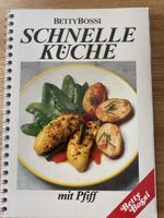 Betty Bossi Schnelle Küche mit Pfiff
