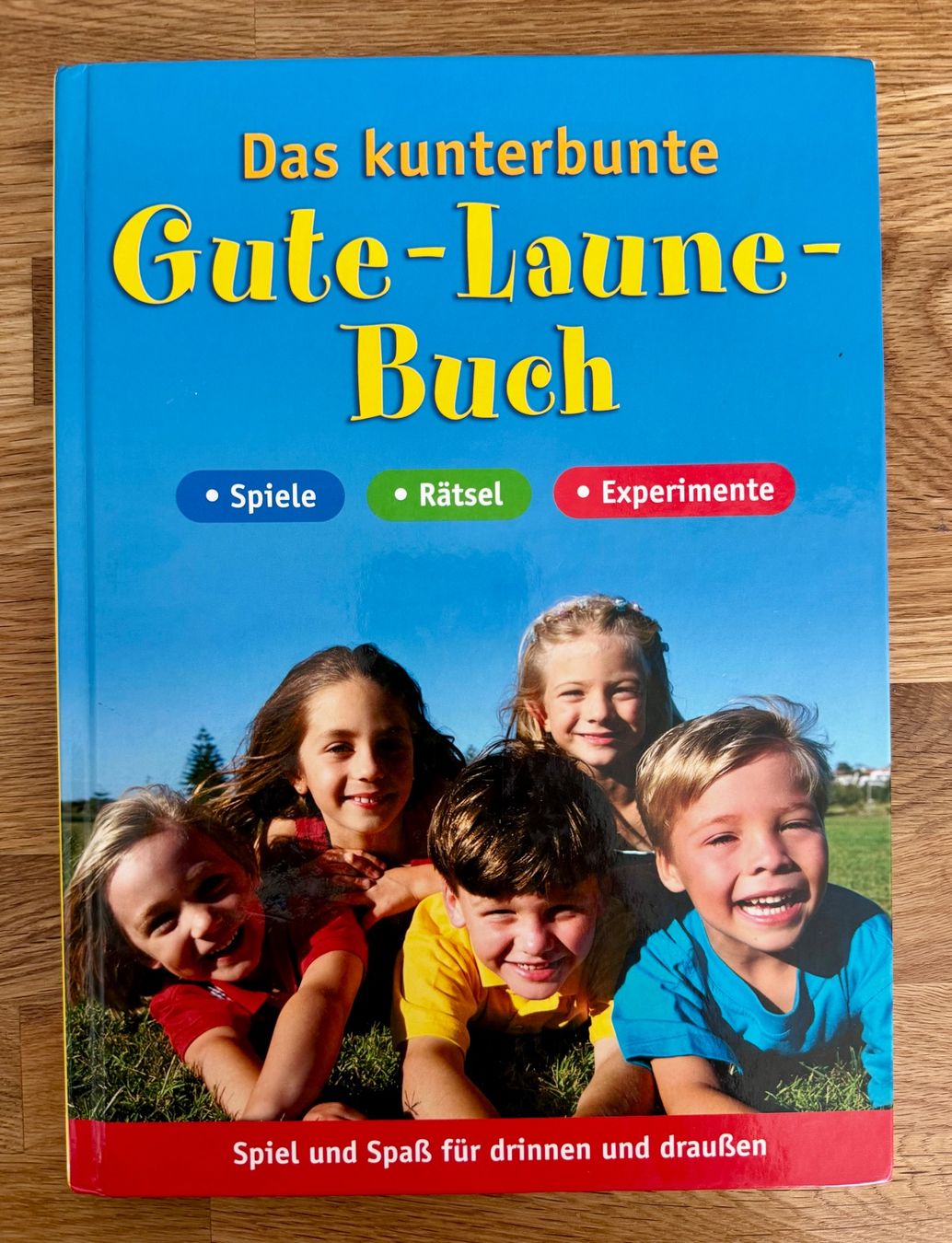 Bücher: Kinderbuch: Das kunterbunte Gute-laune-Buch – Gebraucht aus Amriswil von Mat08