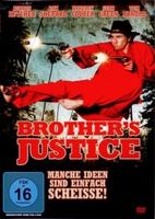 BROTHER'S JUSTICE - MANCHE IDEEN SIND EINFACH SCHEISSE!
