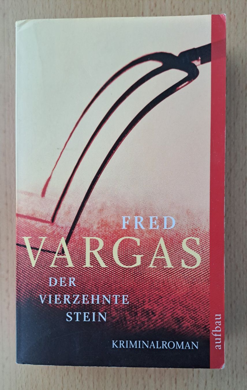 Bücher: Fred Vargas: Der vierzehnte Stein – Gebraucht aus Root von Umo63