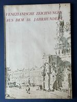 Venezianische Zeichnungen 18. Jahrhundert, Wasmuth 1947