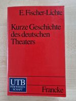 Erika Fischer-Lichte/Kurze Geschichte des deutschen Theaters